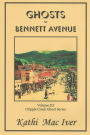 Ghosts of Bennett Avenue
