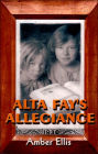 Alta Fay's Allegiance