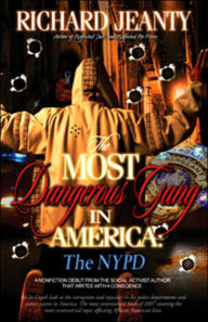 The Most Dangerous Gang in America: The Police