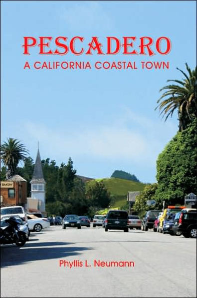 Pescadero: A California Coastal Town