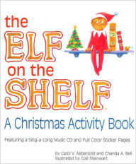 The Elf on the Shelf: A Christmas Activity Book