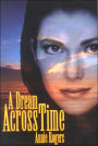 A Dream Across Time