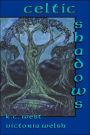 Celtic Shadows