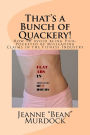 That's a Bunch of Quackery!: How to Avoid being Pick-Pocketed by Misleading Claims in the Fitness Industry