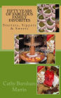 Fifty Years of Fabulous Family Favorites: Starters, Sippers & Sweets