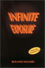 Infinite Exposure