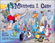 Title: Manners I. Care, Author: David Bruce