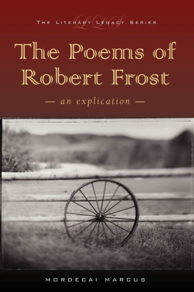 The Poems Of Robert Frost