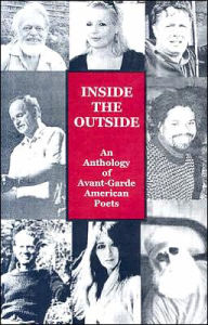 Title: Inside the Outside: An Anthology of Avant-Garde American Poets, Author: Roseanne Ritzema