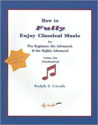 How to Fully Enjoy Classical Music
