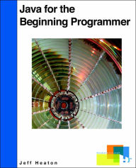 Java For The Beginning Programmer