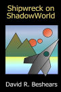 Shipwreck on ShadowWorld