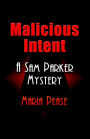 Malicious Intent