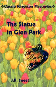 The Statue In Glen Park (Cassie Kingston Mysteries)