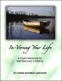 In-Versing Your Life: A Poetry Workbook for Self-Discovery and Healing