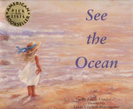 Title: See the Ocean, Author: Estelle Condra