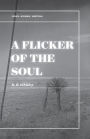 Flicker of the Soul