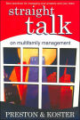 Straight Talk on Multifamily Management