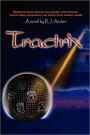 Tractrix (Seeds of Civilization, Book 1)