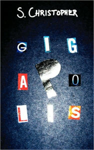 Title: Gigapolis, Author: S Christopher