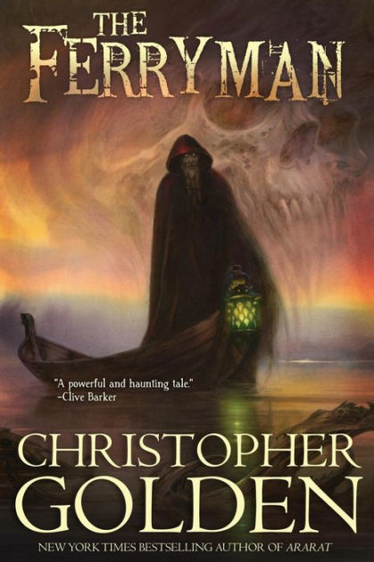 The Ferryman By Christopher Golden, Paperback | Barnes & Noble®