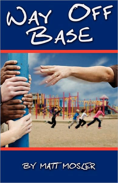 way-off-base-by-matt-mosler-paperback-barnes-noble