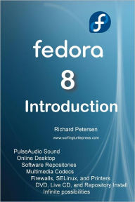 Title: Fedora 8 Introduction, Author: Richard Petersen