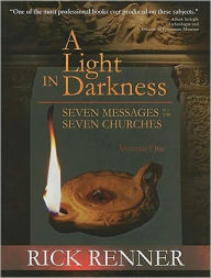 A Light in Darkness: Seven Messages to the Seven Churches