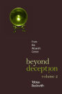 Beyond Deception, Volume 2: From the Wizard's Corner