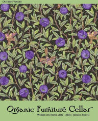 Organic Furniture Cellar: Works on Paper 2002-2004