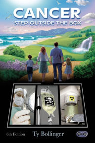 Cancer-Step Outside the Box, 6th Edition