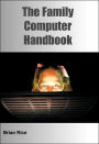 The Family Computer Handbook