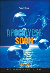 Apocalypse Soon: The Beginning of the End