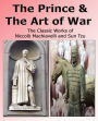 The Prince & The Art Of War - The Classic Works Of Niccol Machiavelli And Sun Tzu