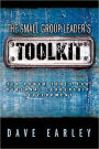 The Small Group Leader's Toolkit