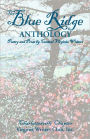Blue Ridge Anthology: Poetry and Prose by Central Virginia Writers