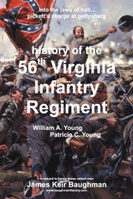 Title: 56th Virginia Regiment, Author: James Keir Baughman