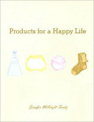 Products for a Happy Life