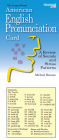 The American English Pronunciation Card: A Review of Sounds and Stress Patterns