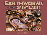 Earthworms of the Great Lakes
