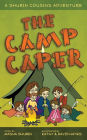 The Camp Caper: A Shubin Cousins Adventure