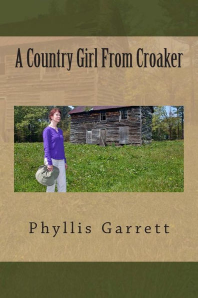 A Country Girl From Croaker