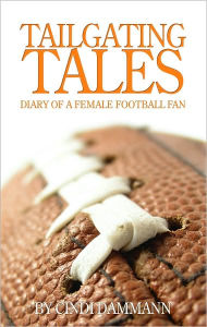 Tailgating Tales: Diary of a Female Football Fan