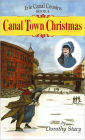 Canal Town Christmas (Erie Canal Cousins Series, Book 4)