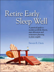 Retire Early Sleep Well