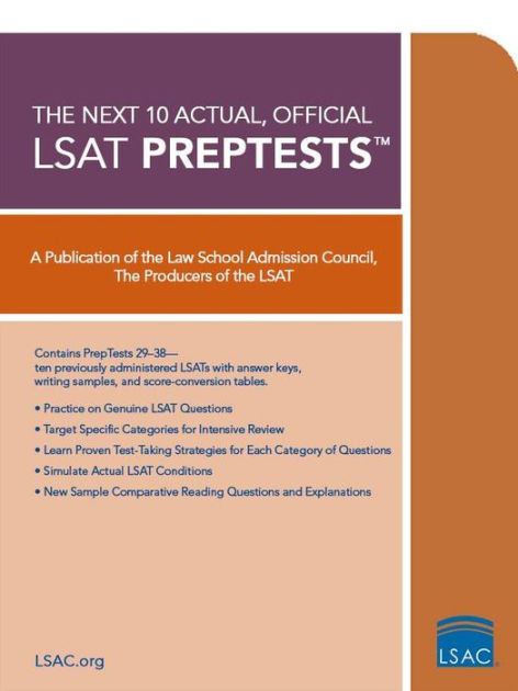 Barnes　by　Council,　School　The　LSAT　PrepTests:　Other　Next　Format　29-38)　10　Admission　Actual　Official　Law　(PrepTests　Noble®