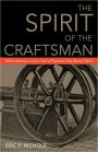 The Spirit Of The Craftsman