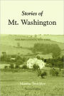 Stories of Mt. Washington