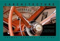 Title: Carchitecture: Frames, Fenders and Fins, Author: Frederic Winkowski