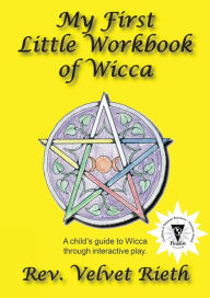 My First Little Workbook Of Wicca